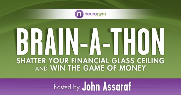 John Assaraf Brain A Thon Winning the Game of Money Event